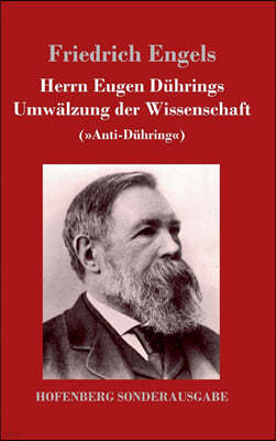 Herrn Eugen Duhrings Umwalzung der Wissenschaft: (Anti-Duhring)