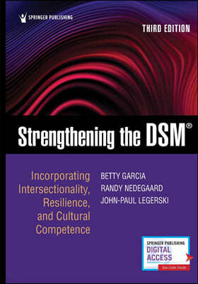 Strengthening the Dsm: Incorporating Intersectionality, Resilience, and Cultural Competence