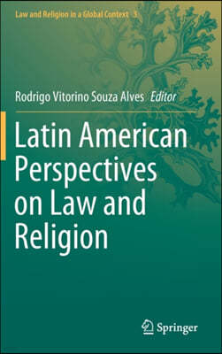 Latin American Perspectives on Law and Religion