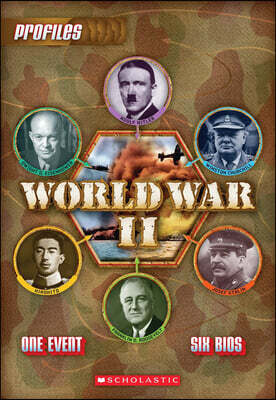 World War II: Adolf Hitler, Winston Churchill, Josef Stalin, Franklin D. Roosevelt, Hirohito, Dwight