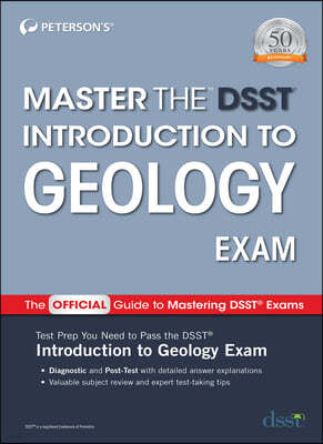 Master the Dsst Introduction to Geology Exam