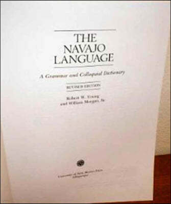 The Navajo Language: A Grammar and Colloquial Dictionary