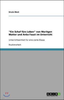 "Ein Schaf f?rs Leben" von Maritgen Matter und Anke Faust im Unterricht