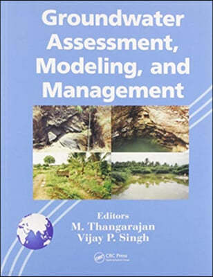 Groundwater Assessment, Modeling, and Management