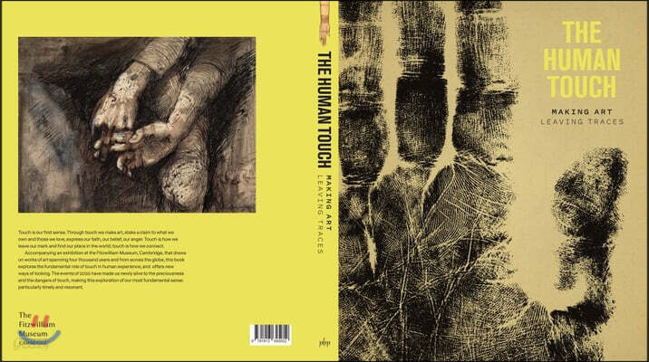 The Human Touch: Making Art, Leaving Traces