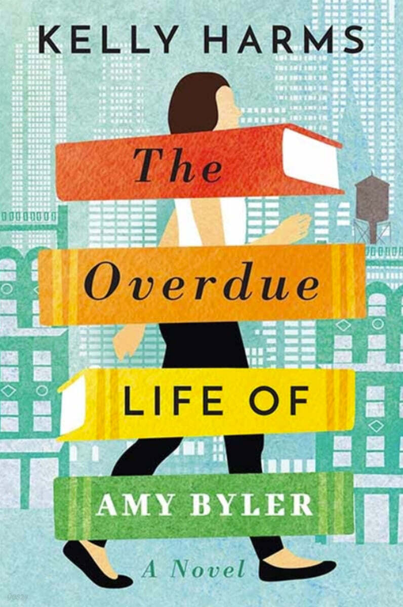 The Overdue Life of Amy Byler
