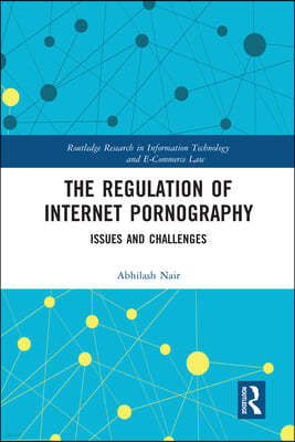 Regulation of Internet Pornography