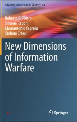 New Dimensions of Information Warfare