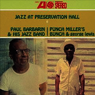 Paul Barbarin/Punch Miller/George Lewis - Jazz At Preservation Hall 3 (Ltd. Ed)(Remastered)(일본반)(CD)