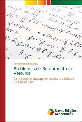 Problemas de Roteamento de Veiculos