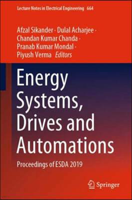 Energy Systems, Drives and Automations: Proceedings of Esda 2019