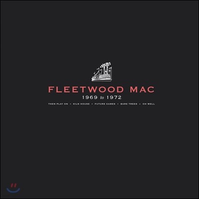 Fleetwood Mac - 1969 To 1972 (4LP+EP Deluxe Edition)