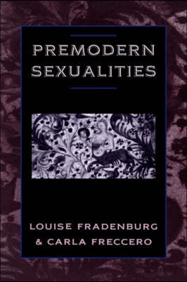 Premodern Sexualities