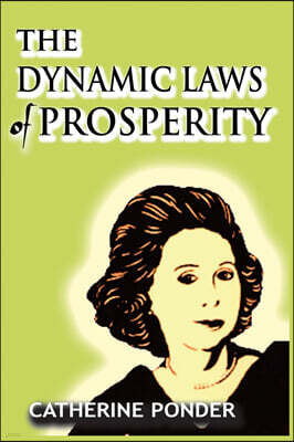 The Dynamic Laws of Prosperity