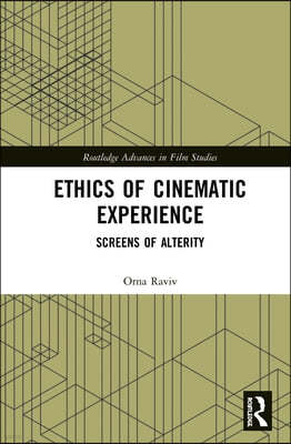 Ethics of Cinematic Experience