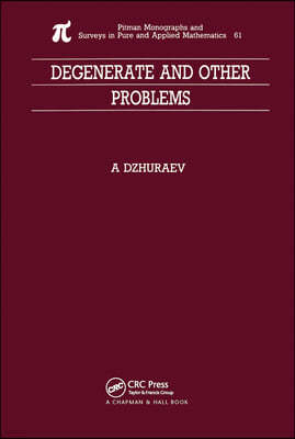 Degenerate and Other Problems