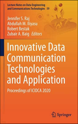 Innovative Data Communication Technologies and Application: Proceedings of Icidca 2020