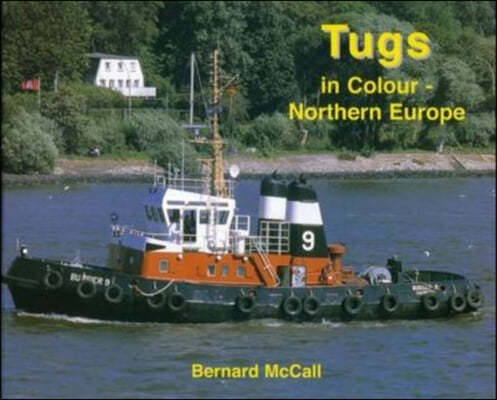 Tugs in Colour - Northern Europe