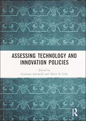 Assessing Technology and Innovation Policies