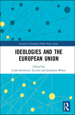 Ideologies and the European Union