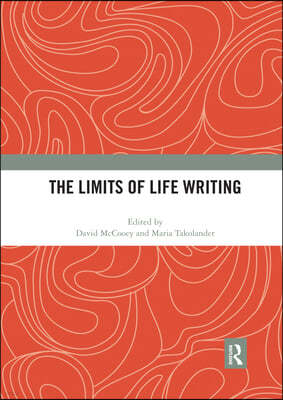 Limits of Life Writing