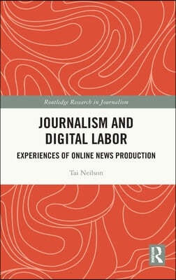 Journalism and Digital Labor