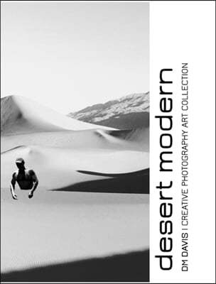 Desert Modern: Creative Photography Art Collection