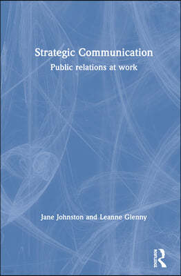 Strategic Communication