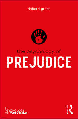 Psychology of Prejudice