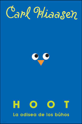 Hoot: La Odisea de Los Buhos / Hoot