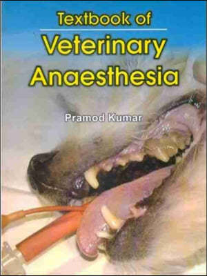 Textbook of Veterinary Anaesthesia