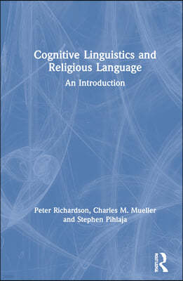 Cognitive Linguistics and Religious Language