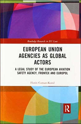 European Union Agencies as Global Actors