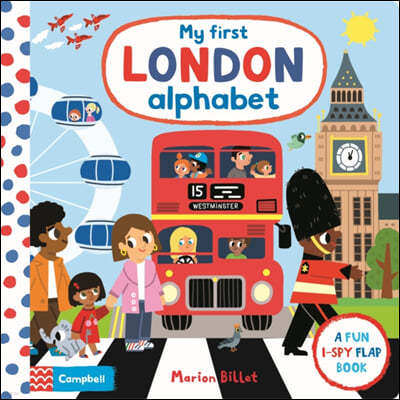My First London Alphabet: Volume 7