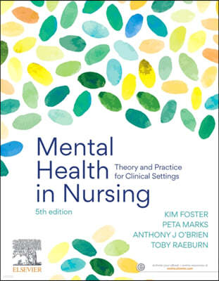 Mental Health in Nursing: Theory and Practice for Clinical Settings