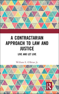 Contractarian Approach to Law and Justice