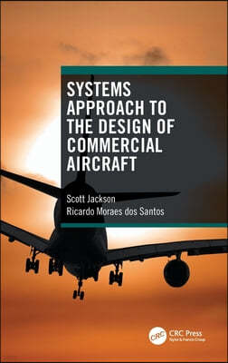 Systems Approach to the Design of Commercial Aircraft