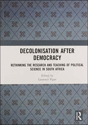 Decolonisation after Democracy