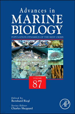 Population Dynamics of the Reef Crisis: Volume 87