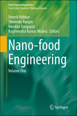 Nano-Food Engineering: Volume One