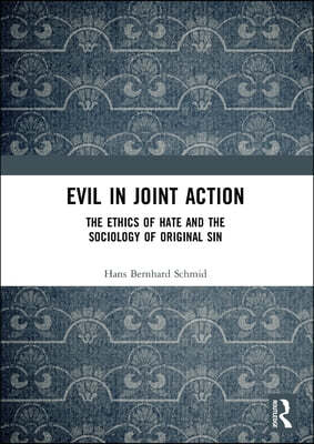 Evil in Joint Action