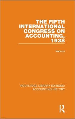 Fifth International Congress on Accounting, 1938