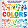 Colors: My First Pop-Up! (a Pop Magic Book)