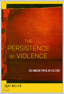 The Persistence of Violence