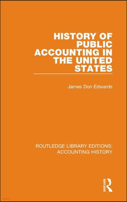 History of Public Accounting in the United States