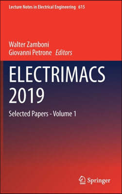 Electrimacs 2019: Selected Papers - Volume 1