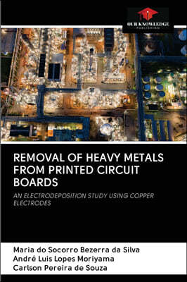 Removal of Heavy Metals from Printed Circuit Boards