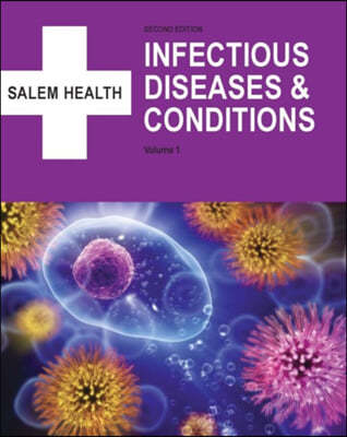 Salem Health: Infectious Diseases and Conditions, Second Edition: Print Purchase Includes Free Online Access