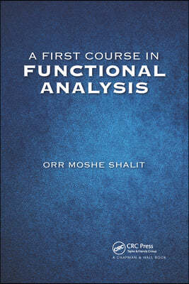 First Course in Functional Analysis