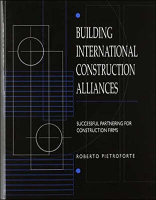 Building International Construction Alliances